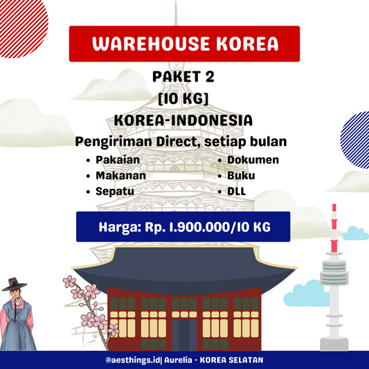 WAREHOUSE KOREA (PAKET 2/ SECOND PACKAGE)